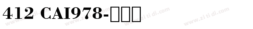 412 CAI978字体转换